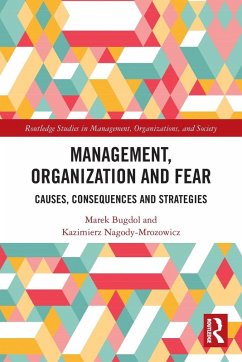 Management, Organization and Fear - Bugdol, Marek; Nagody-Mrozowicz, Kazimierz