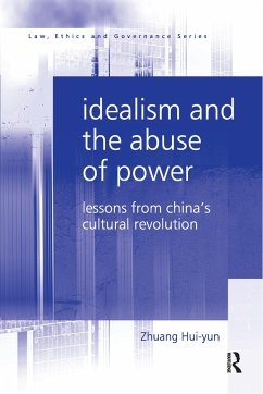 Idealism and the Abuse of Power - Hui-Yun, Zhuang