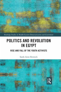 Politics and Revolution in Egypt - Rennick, Sarah