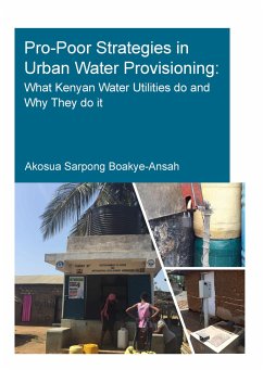 Pro-Poor Strategies in Urban Water Provisioning - Boakye-Ansah, Akosua Sarpong