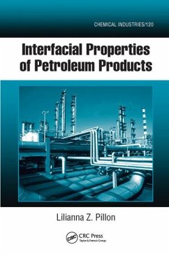 Interfacial Properties of Petroleum Products - Pillon, Lilianna Z