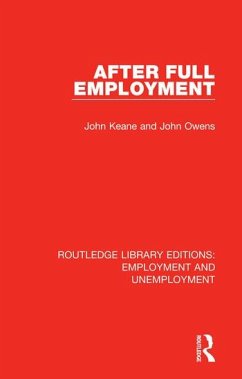 After Full Employment - Keane, John; Owens, John E