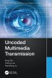 Uncoded Multimedia Transmission - Bild 1