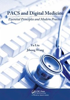 Pacs and Digital Medicine - Liu, Yu; Wang, Jihong