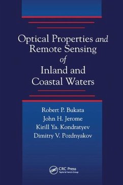 Optical Properties and Remote Sensing of Inland and Coastal Waters - Bukata, Robert P; Jerome, John H; Kondratyev, Alexander S