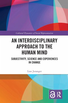 An Interdisciplinary Approach to the Human Mind - Joranger, Line