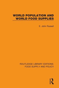 World Population and World Food Supplies - Russell, E John