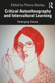 Critical Autoethnography and Intercultural Learning