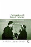 Politicization of Sexual Violence