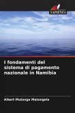I fondamenti del sistema di pagamento nazionale in Namibia