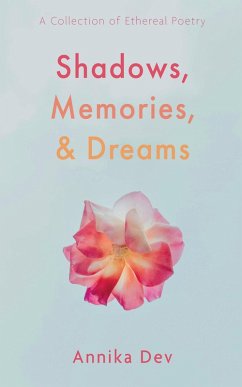 Shadows, Memories, and Dreams (eBook, ePUB)