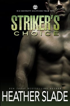 Striker's Choice - Slade, Heather