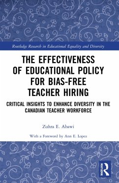 The Effectiveness of Educational Policy for Bias-Free Teacher Hiring - Abawi, Zuhra E