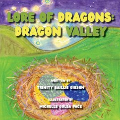 The Lore of Dragons-Dragon Valley - Baillie Gibson, Trinity