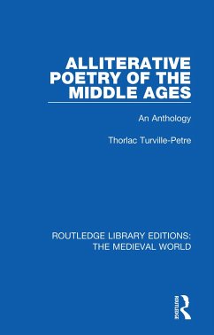 Alliterative Poetry of the Later Middle Ages - Turville-Petre, Thorlac