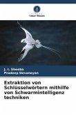 Extraktion von Schlüsselwörtern mithilfe von Schwarmintelligenz techniken