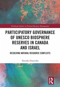 Participatory Governance of UNESCO Biosphere Reserves in Canada and Israel - Donevska, Natasha