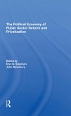 The Political Economy Of Public Sector Reform And Privatization