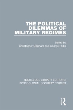 The Political Dilemmas of Military Regimes