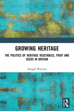 Growing Heritage - Wincott, Abigail