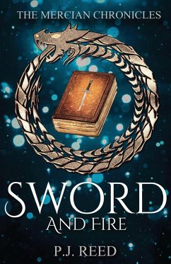 Sword and Fire - Reed, P. J.