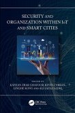 Security and Organization within IoT and Smart Cities