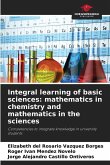 Integral learning of basic sciences: mathematics in chemistry and mathematics in the sciences