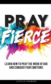 Pray Fierce