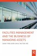 Facilities Management and the Business... - Bild 1