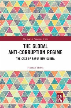The Global Anti-Corruption Regime - Harris, Hannah