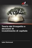 Teoria del Prospetto e decisioni di investimento di capitale