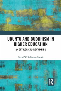 Ubuntu and Buddhism in Higher Education - Robinson-Morris, David