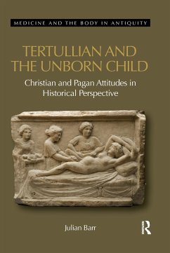 Tertullian and the Unborn Child - Barr, Julian