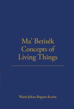 Ma' Betisek Concepts of Living Things - Karim, Wazir-Jahan