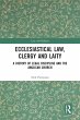 Ecclesiastical Law, Clergy and Laity - Bild 1