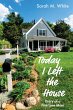 Today I Left the House (eBook, ePUB) - Bild 1