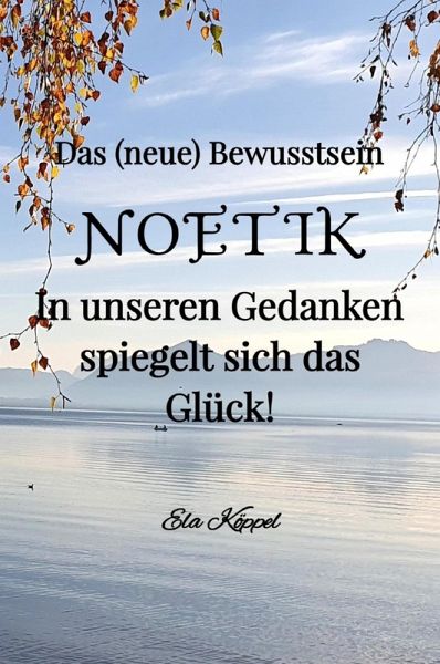 Das (neue) Bewusstsein NOETIK (eBook, ePUB)