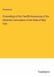 Proceedings of the Twelfth Anniversary... - Bild 1