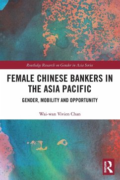 Female Chinese Bankers in the Asia Pacific - Chan, Wai-Wan Vivien