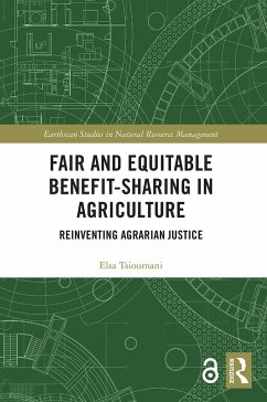 Fair and Equitable Benefit-Sharing in Agriculture (Open Access) - Tsioumani, Elsa