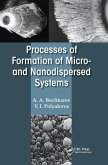 Processes of Formation of Micro -And Nanodispersed Systems