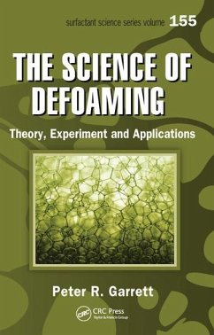 The Science of Defoaming - Garrett, Peter R