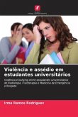 Violência e assédio em estudantes universitários