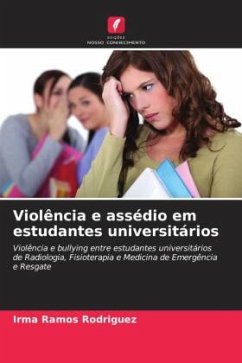 Violência e assédio em estudantes universitários - Ramos Rodríguez, Irma