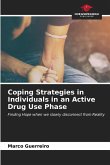 Coping Strategies in Individuals in an Active Drug Use Phase
