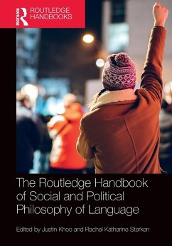 The Routledge Handbook of Social and Political Philosophy of Language