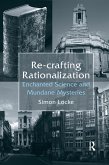 Re-crafting Rationalization