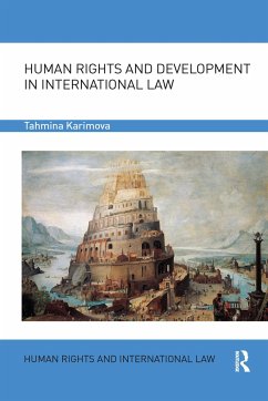 Human Rights and Development in International Law - Karimova, Tahmina