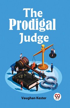 The Prodigal Judge - Kester, Vaughan