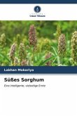 Süßes Sorghum